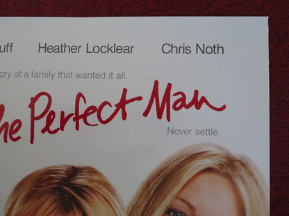 THE PERFECT MAN  US ONE SHEET ROLLED POSTER HILARY DUFF HEATHER LOCKLEAR 2005