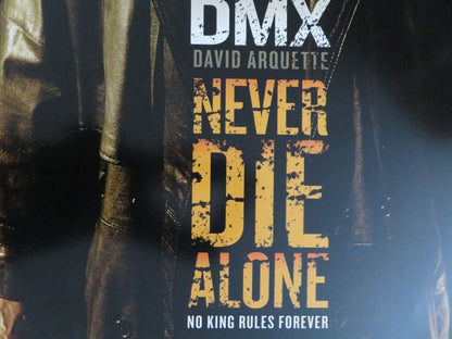 NEVER DIE ALONE US ONE SHEET ROLLED POSTER DMX DAVID ARQUETTE 2004