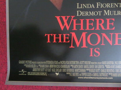 WHERE THE MONEY IS US ONE SHEET ROLLED POSTER DERMOT MULRONEY 2000