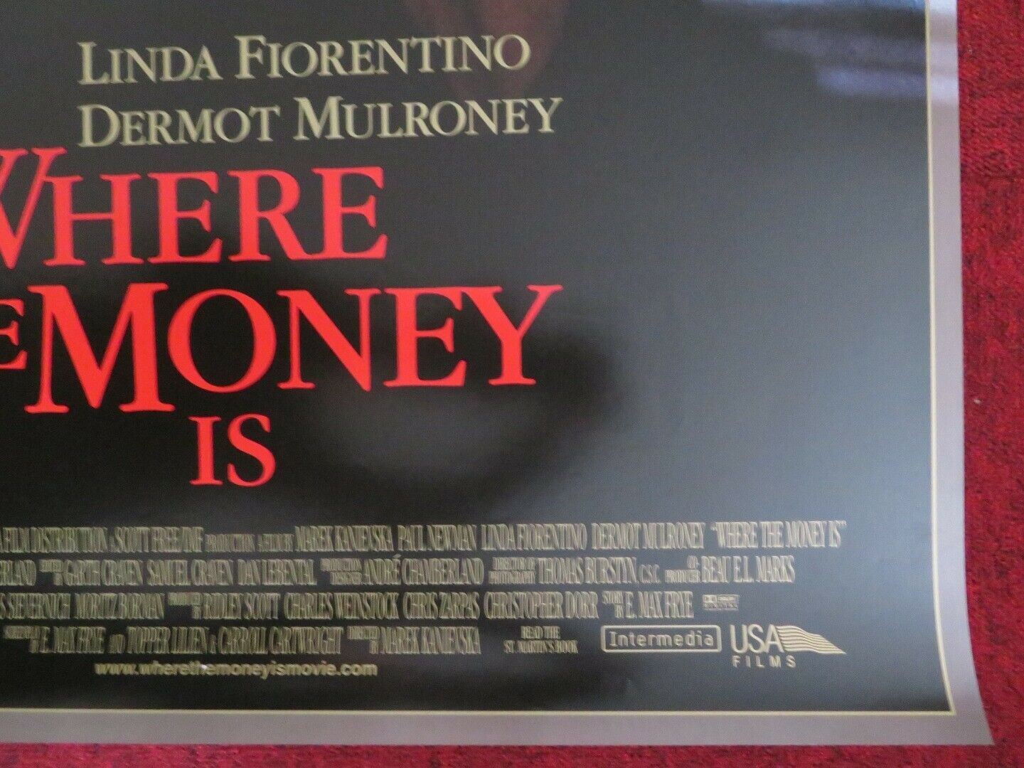 WHERE THE MONEY IS US ONE SHEET ROLLED POSTER DERMOT MULRONEY 2000