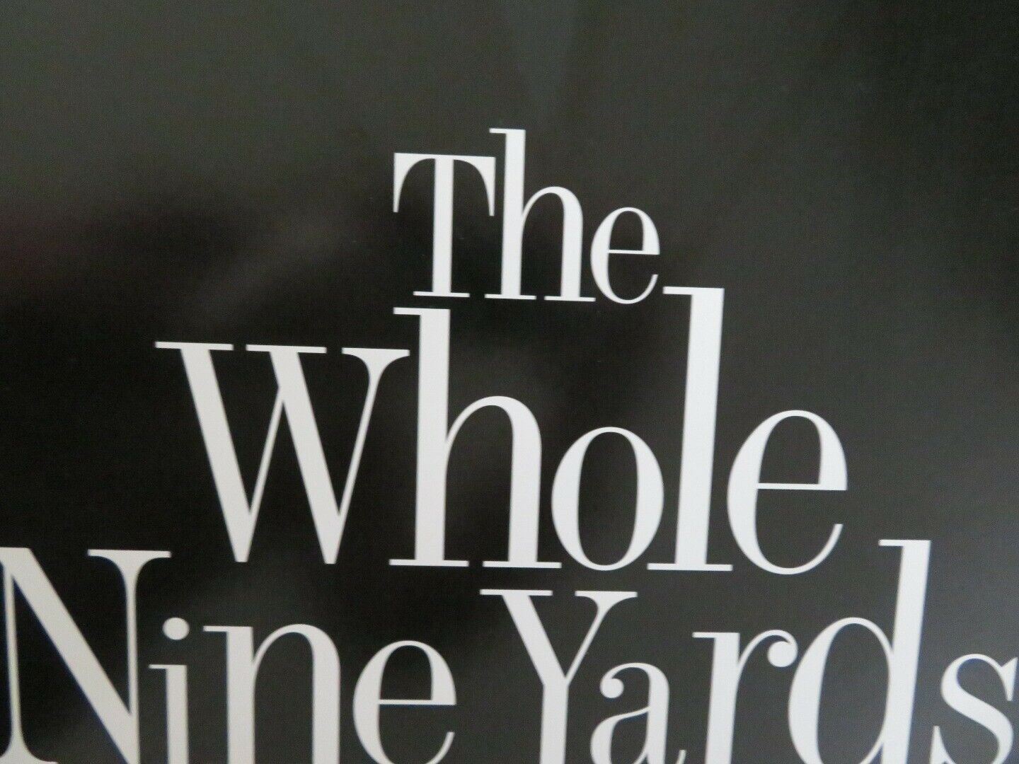 THE WHOLE NINE YARDS US ONE SHEET ROLLED POSTER BRUCE WILLIS MATTHEW PERRY 2000