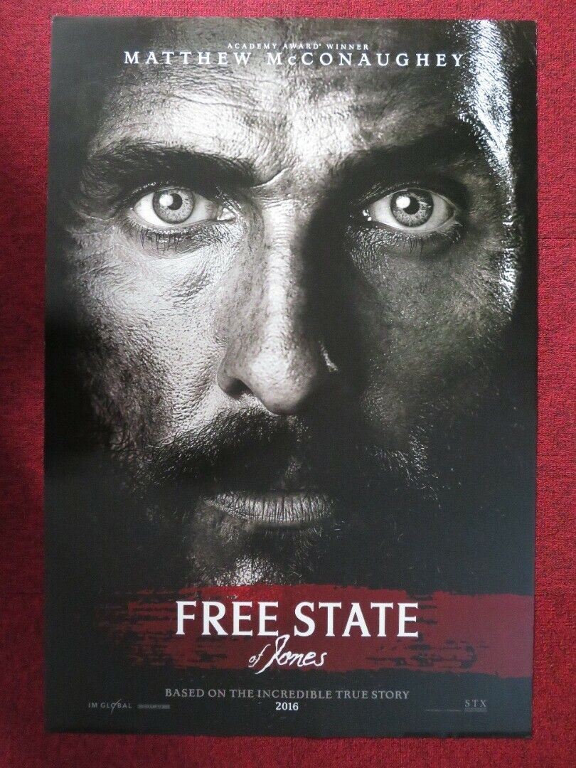 FREE STATE OF JONES  US ONE SHEET ROLLED POSTER MATTHEW MCCONAUGHEY 2016