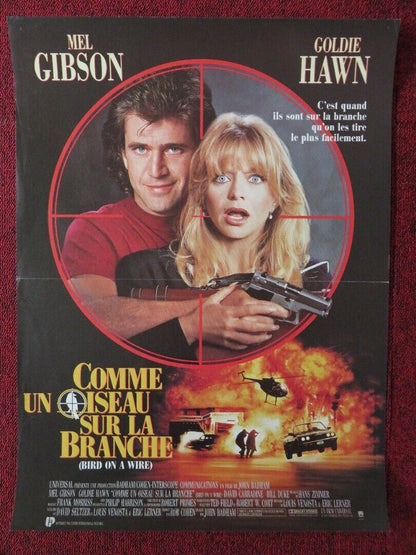 BIRD ON A WIRE FRENCH (15"x 21") POSTER MEL GIBSON GOLDIE HAWN 1990