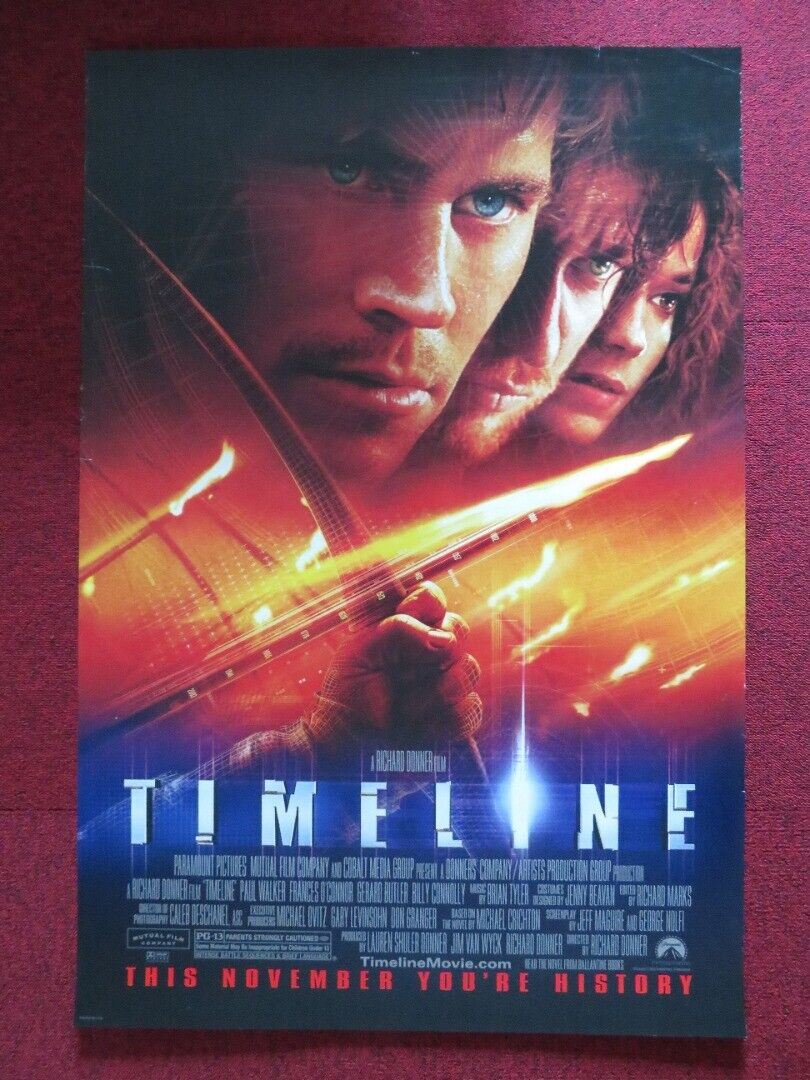 TIMELINE US ONE SHEET ROLLED POSTER PAUL WALKER FRANCES O'CONNOR 2003