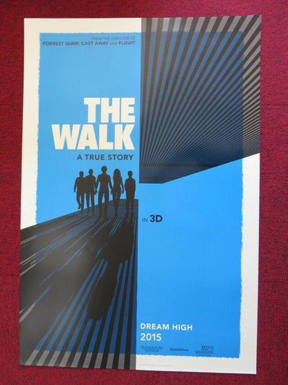 THE WALK US ONE SHEET ROLLED POSTER JOSEPH GORDON-LEVITT ROBERT ZEMECKIS 2015