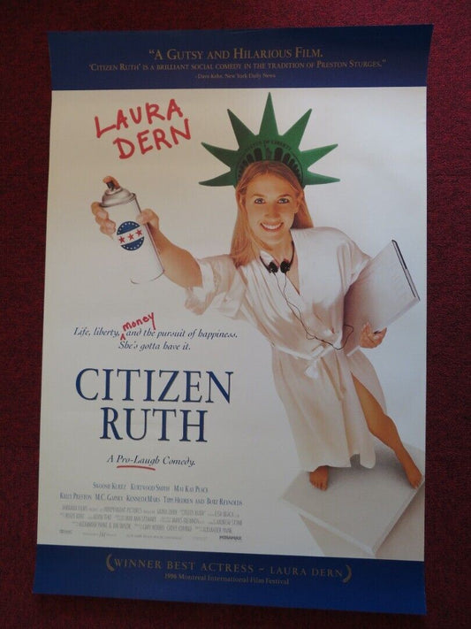 CITIZEN RUTH  US ONE SHEET ROLLED POSTER LAURA DERN SWOOSIE KURTZ 1996