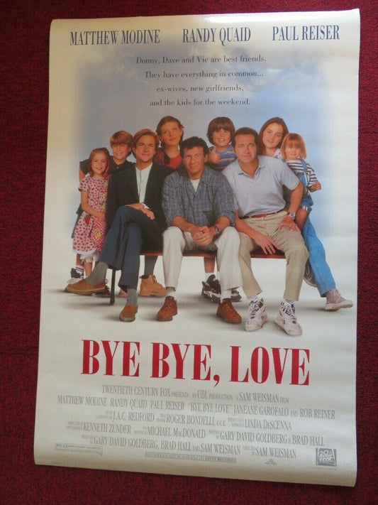 BYE BYE LOVE - VERSION A US ONE SHEET ROLLED POSTER MATTHEW MODINE 1995