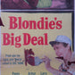 BLODIES BIG DEAL US INSERT (14"x 36") POSTER PENNY SINGLETON ARTHUR LAKE 1949