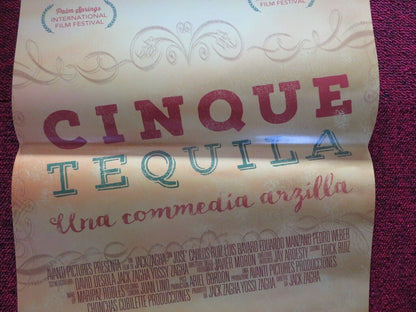 CINQUE TEQUILA / one for the road ITALIAN LOCANDINA (27"x12.5") POSTER 2014