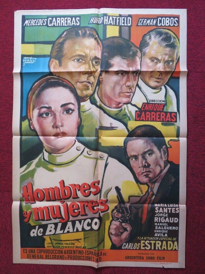 HOMBRES Y MUJERES DE BLANCO ARGENTINA ONE SHEET FOLDED POSTER MERCEDES CARRERAS