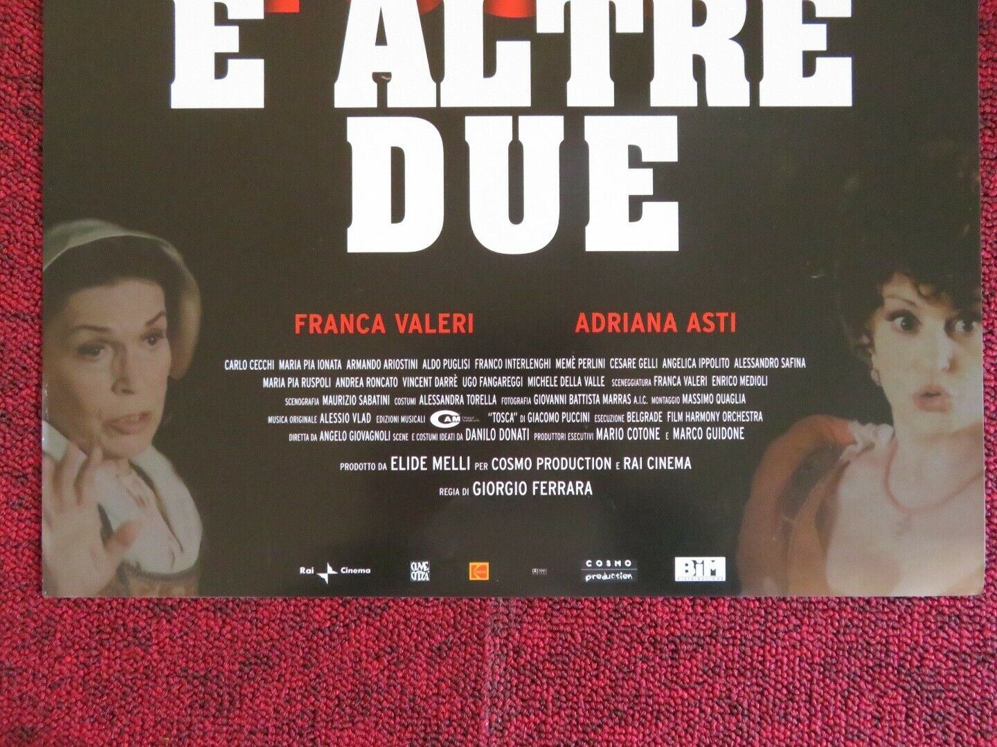 TOSCA E ALTRE DUE ITALIAN LOCANDINA (26"x12.5") POSTER FRANCA C ADRIANA 2003