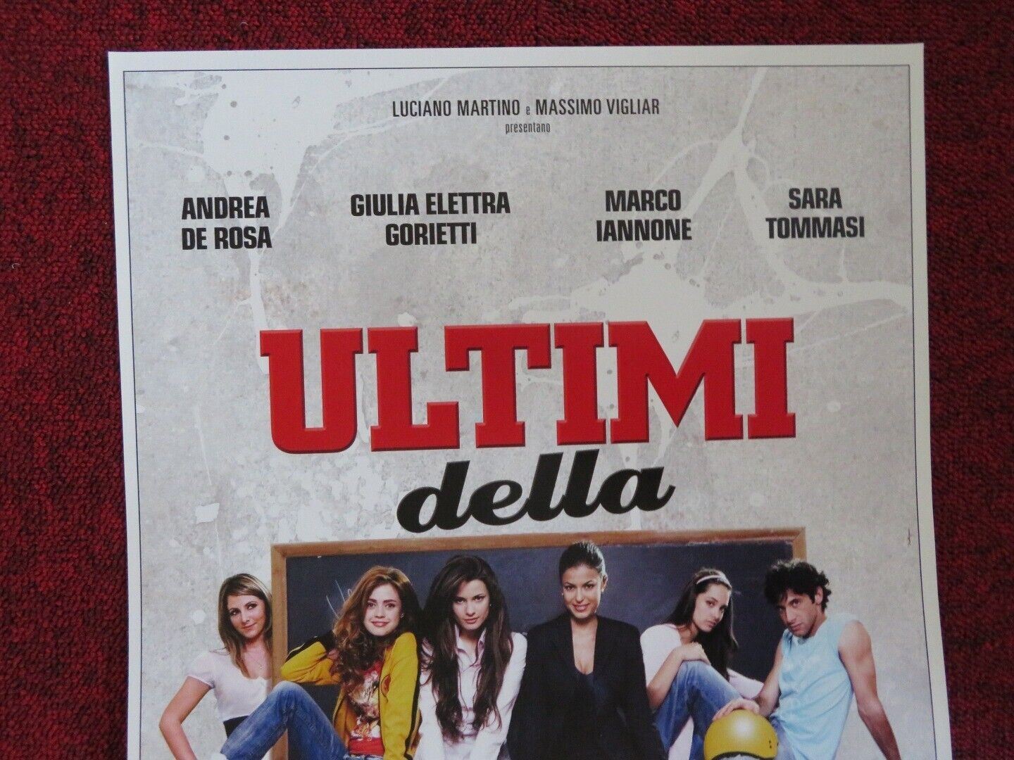 ULTIMI DELLA CLASSE ITALIAN LOCANDINA (27"x13") POSTER ANDREA DE ROSA 2008