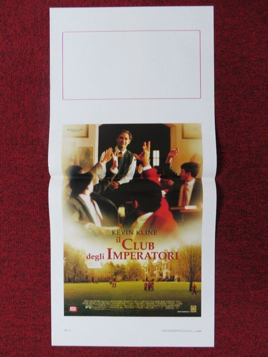 THE EMPEROR'S CLUB ITALIAN LOCANDINA (27.5"x13") POSTER KEVIN KLINE 2002