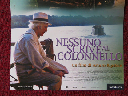 NESSUNO SCRIVE AL COLONNELLO ITALIAN LOCANDINA POSTER E GERMANO 2007