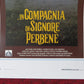 IN COMPAGNIA DI SIGNORE PERBENE ITALIAN LOCANDINA (27.5"x13") POSTER 1990