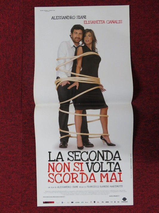 LA SECONDA NON SI VOLTA SCORDA MAI ITALIAN LOCANDINA (26.5"x12.5") POSTER 2008