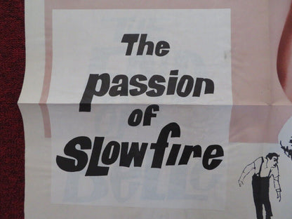 THE PASSION OF SLOW FIRE FOLDED US ONE SHEET POSTER JEAN DESAILLY 1963