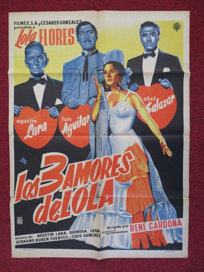 LOS 3 AMORES DE LOLA FOLDED MEXICO POSTER 27" X 37" LOLA FLORES