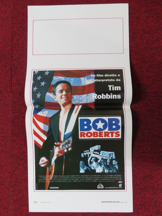 BOB ROBERTS ITALIAN LOCANDINA (27.5"x13") POSTER TIM ROBBINS 1992