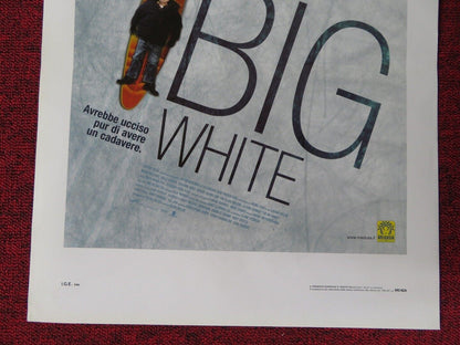 THE BIG WHITE ITALIAN LOCANDINA (27.5"x13") POSTER ROBIN WILLIAMS 2005