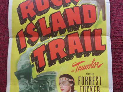 ROCK ISLAND TRAIL FOLDED US INSERT (14"x 36") POSTER  FORREST TUCKER 1950