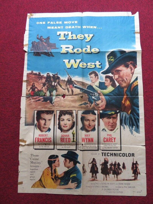 THEY RODE WEST FOLDED US ONE SHEET POSTER ROBERT FRANCIS DONNA REED 1954