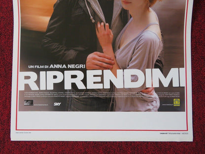 RIPRENDIMI  ITALIAN LOCANDINA (27.5"x13") POSTER ANNA NEGRI MARCO FOSCHI 2008