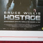 HOSTAGE  ITALIAN LOCANDINA (27.5"x13") POSTER BRUCE WILLIS BEN FOSTER 2005