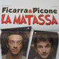 FICARRA & PICONE LA MATASSA  ITALIAN LOCANDINA (27.5"x13") POSTER C GIOE 2009