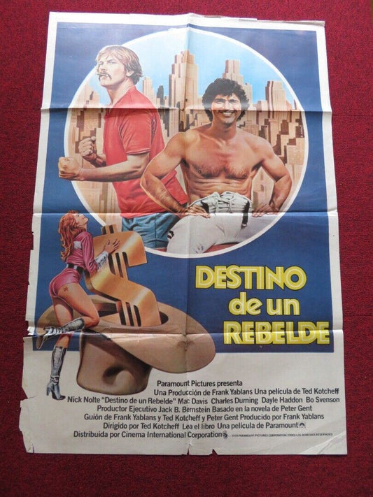 NORTH DALLAS FORTY FOLDED ARGENTINA ONE SHEET POSTER NICK NOLTE MAC DAVIS 1979