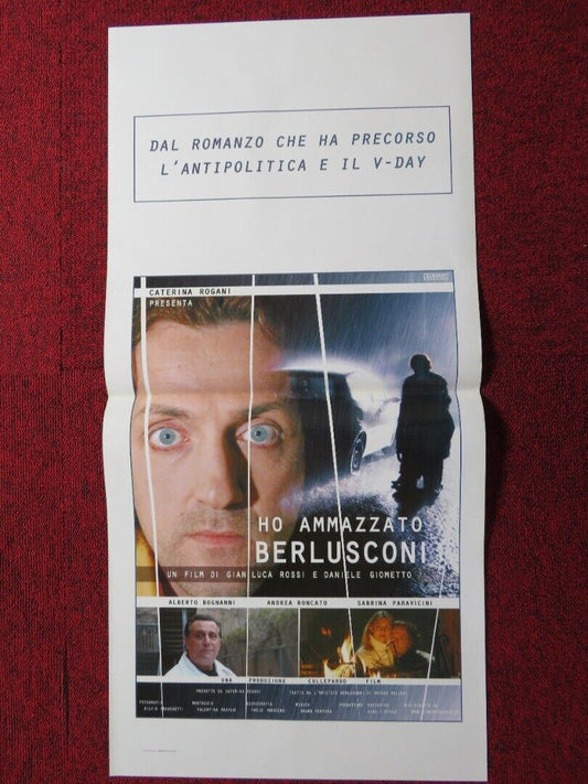 HO AMMAZZATO BERLUSCONI  ITALIAN LOCANDINA (27.5"x13.5") POSTER A BOGNANNI 2008