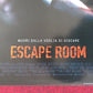 ESCAPE ROOM  ITALIAN LOCANDINA (26.5"x12.5") POSTER TAYLOR RUSSELL 2019