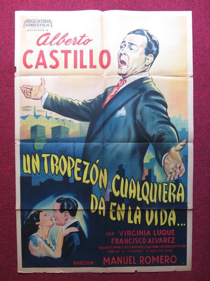 UN TROPEZON CUALQUIERA DA EN LA VIDA FOLDED ARGENTINA POSTER ALBERTO CASTILLO