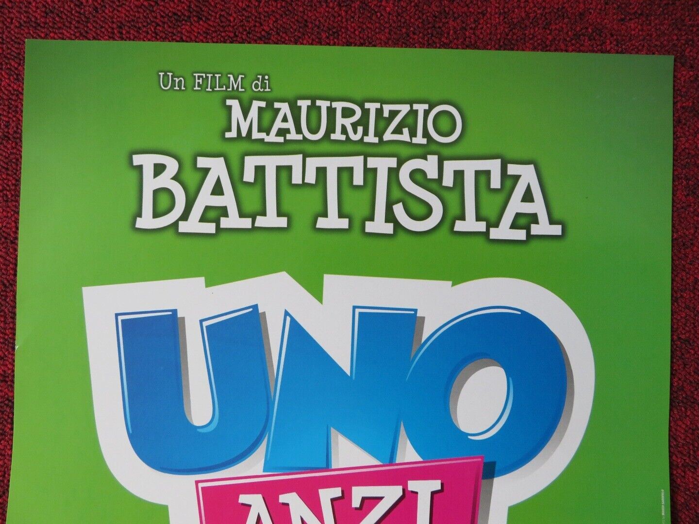 UNO ANZI DUE ITALIAN LOCANDINA (26.5"x12.5") POSTER MAURIZIO BATTISTA 2015