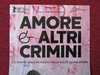 LOVE AND OTHER CRIMES ITALIAN LOCANDINA (26.5"x11.5") POSTER ANICA DOBRA 2008