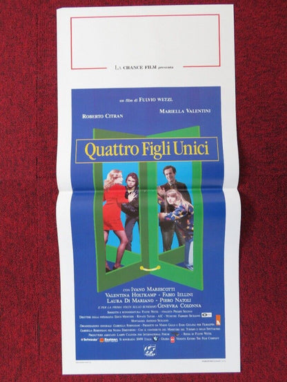 QUATTRO FIGLI UNICI  ITALIAN LOCANDINA (27.5"x13") POSTER ROBERTO CITRAN 1992