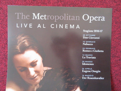 THE METROPOLITAN OPERA LIVE CINEMA ITALIAN LOCANDINA (26.5"x12.5") POSTER 16/17