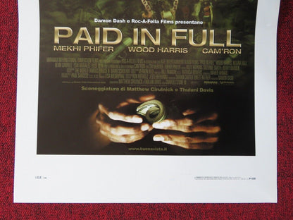 PAID IN FULL ITALIAN LOCANDINA (27.5"x13") POSTER MEKHI PHIFER WOOD HARRIS 2002