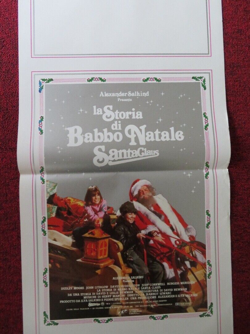 SANTA CLAUS: THE MOVIE ITALIAN LOCANDINA (27.5"x13") POSTER DUDLEY MOORE 1985