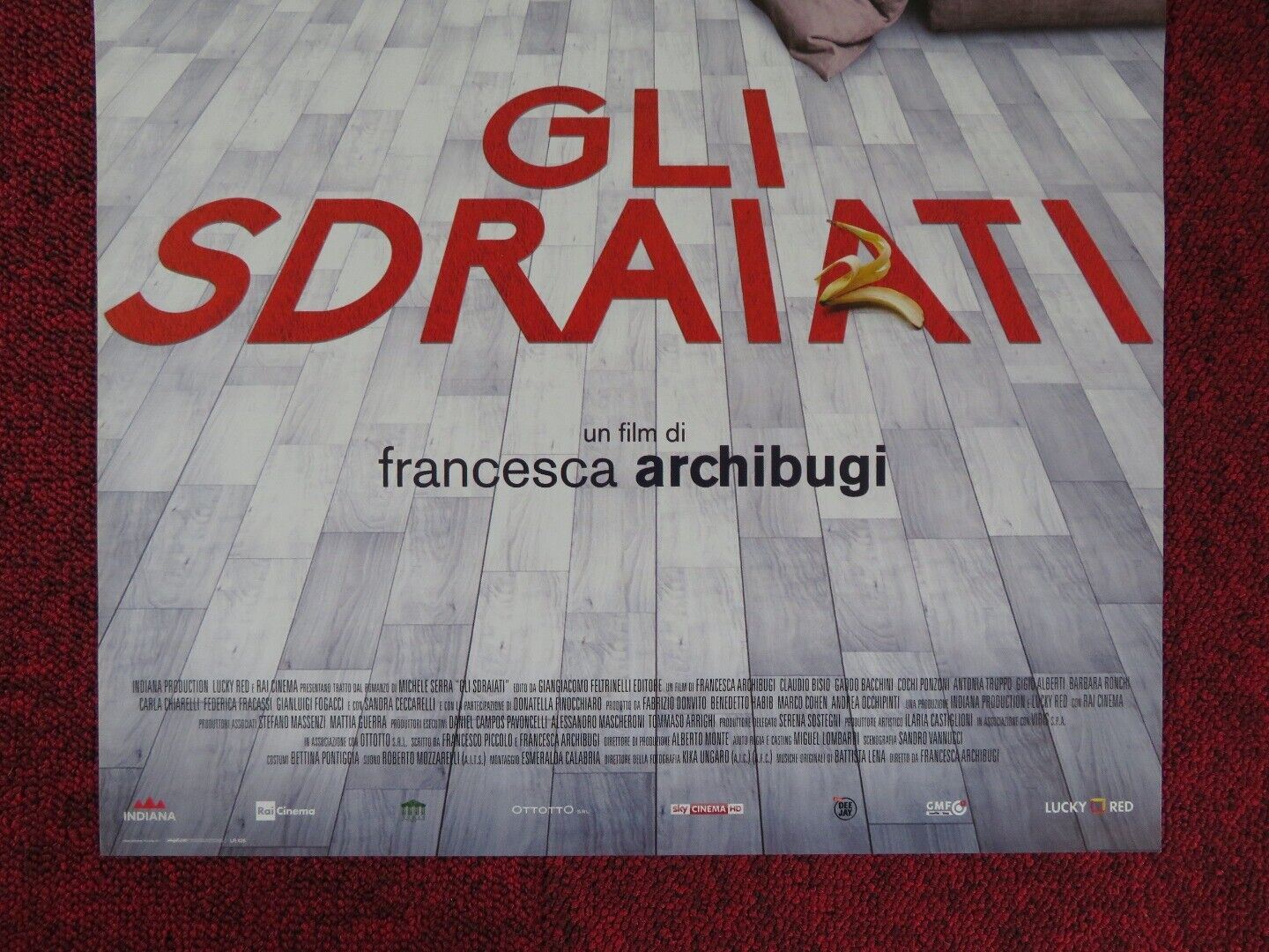 GLI SDRAIATI ITALIAN LOCANDINA (26.5"x12.5") POSTER CLAUDIO BISIO 2017