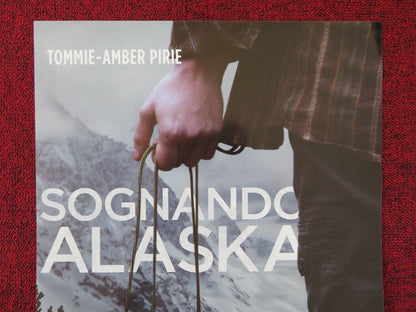 DON'T GET KILLED IN ALASKA ITALIAN LOCANDINA (26.5"x12.5") POSTER 2014