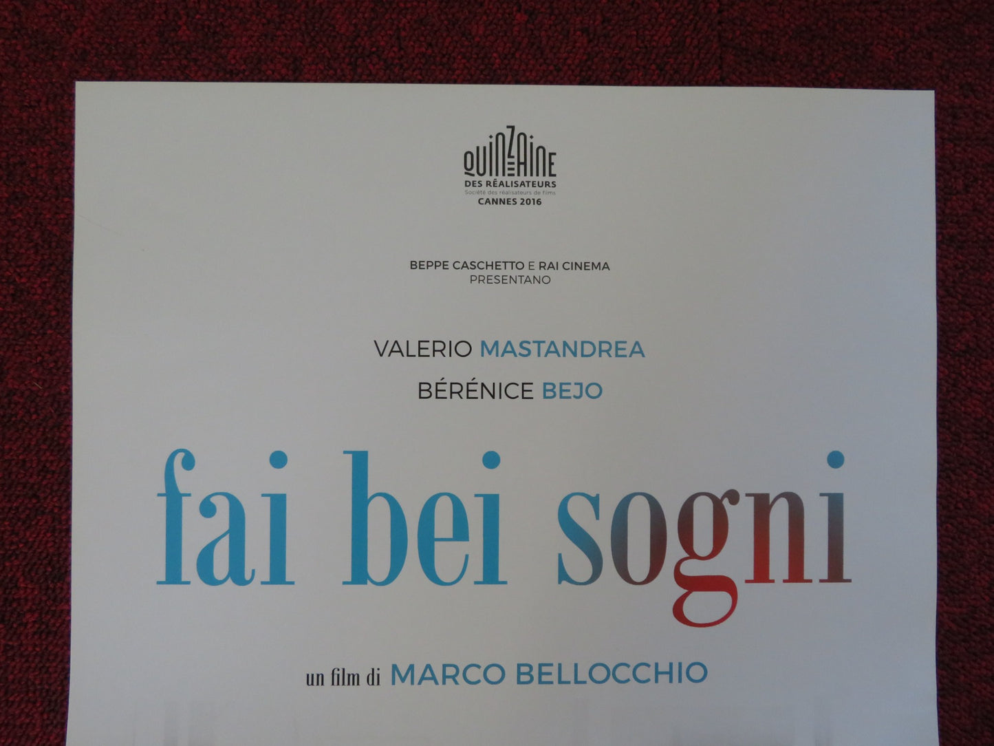 FAI BEI SOGNI ITALIAN LOCANDINA POSTER VALERIO MASTANDREA BERENICE BEJO 2016