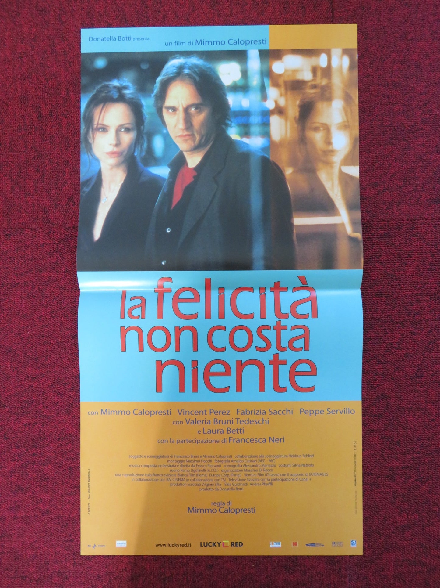 LA FELICITA NON COSTA NIENTE  ITALIAN LOCANDINA POSTER MIMMO CALOPRESTI 2003