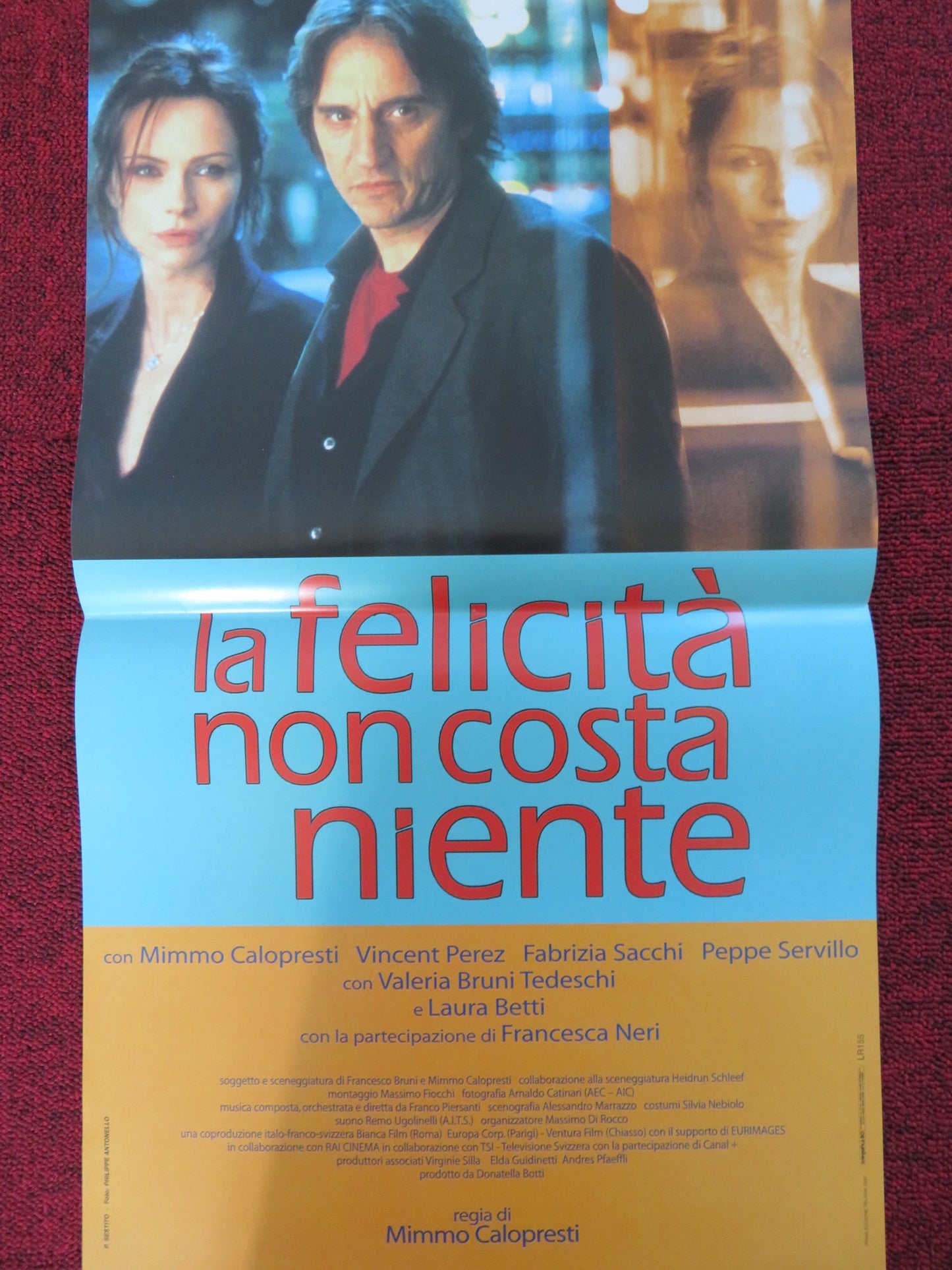 LA FELICITA NON COSTA NIENTE  ITALIAN LOCANDINA POSTER MIMMO CALOPRESTI 2003