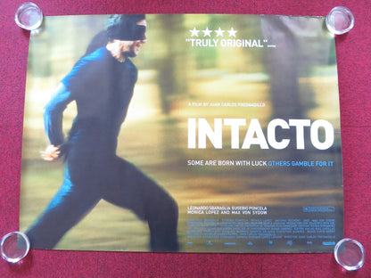 INTACTO UK QUAD (30"x 40") ROLLED POSTER LEONARDO SBARAGLIA EUSEBIO PONCELA 2001