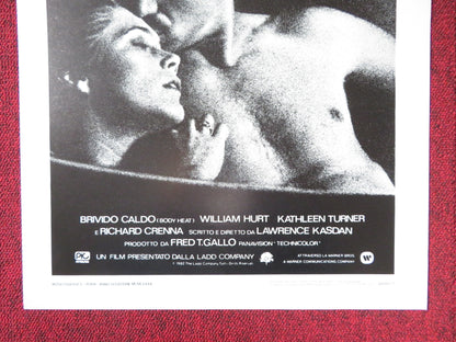 BODY HEAT ITALIAN LOCANDINA POSTER WILLIAM HURT KATHLEEN TURNER 1982