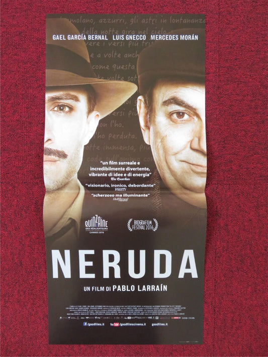 NERUDA ITALIAN LOCANDINA POSTER GAEL GARCIA BERNAL LUIS GNECCO 2016