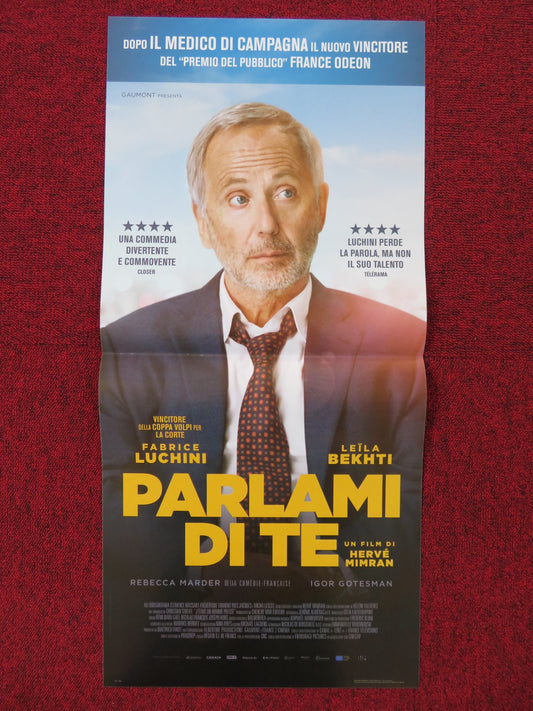 PARLAMI DI TE ITALIAN LOCANDINA POSTER FABRICE LUCHINI LEILA BEKHTI 2018