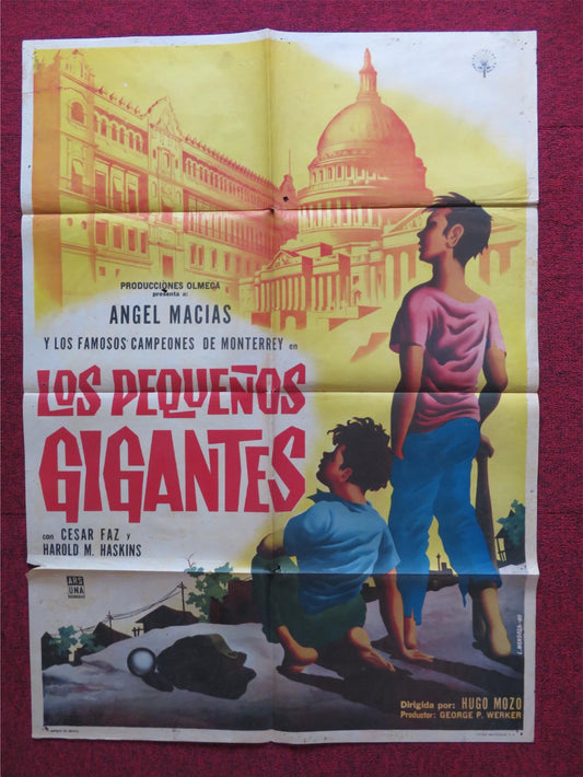 LOS PEQUENOS GIGANTES FOLDED MEXICAN POSTER ANGEL MACIAS FRANCISCO AGUILAR 1960