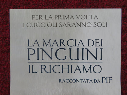 MARCH OF THE PENGUINS ITALIAN LOCANDINA POSTER LUC JACQUET 2005